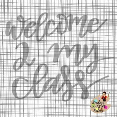 Welcome To My Class Lettering Template Wesbite